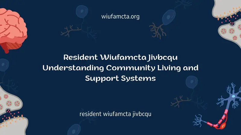 resident wiufamcta jivbcqu